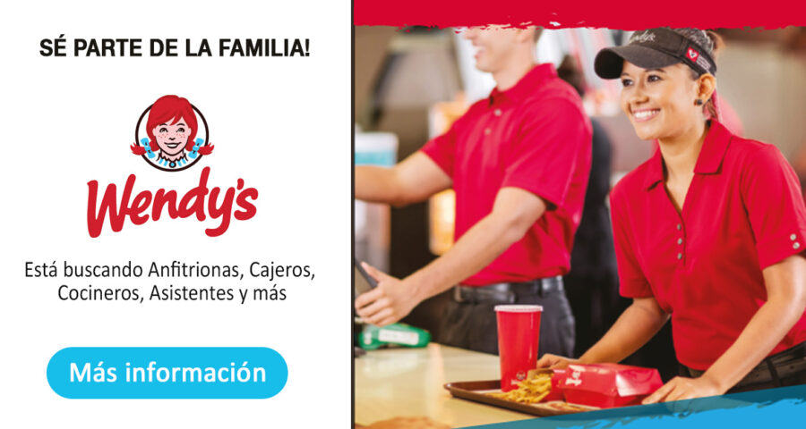 Restaurantes Wendy´s busca nuevas talentos | Únete a esta gran familia