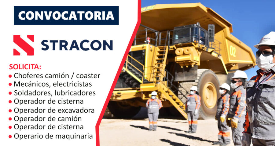 STRACON | Empresa minera requiere contratar personal para diversas áreas