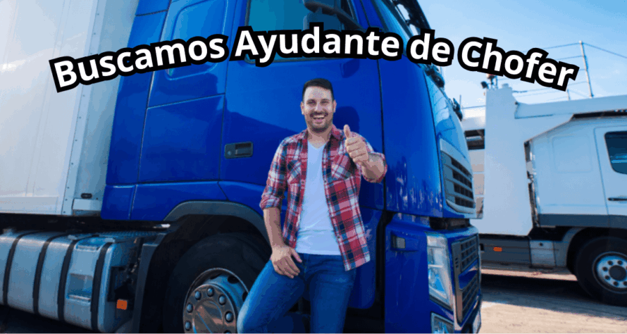 Se busca Ayudantes o auxiliares de Chofer