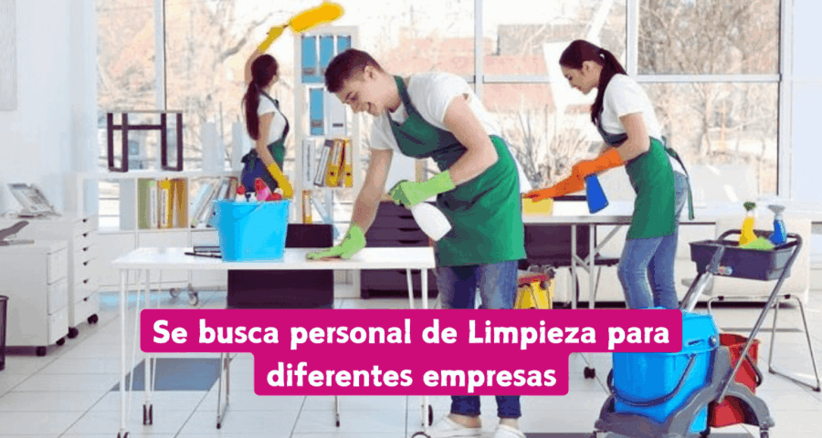Se busca personal de Limpieza para diferentes empresas