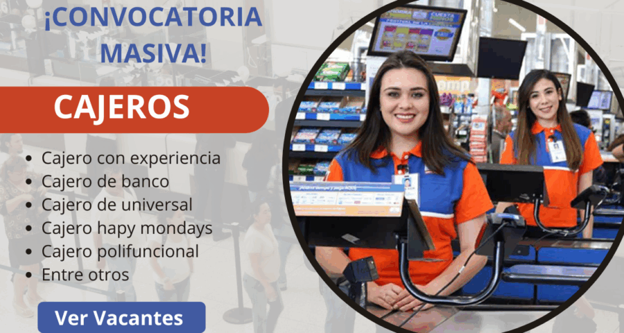 Se busca personal para cajero para diferentes empresas reconocidas