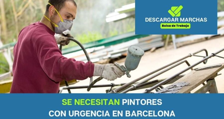 Se necesitan pintores con urgencia en Barcelona