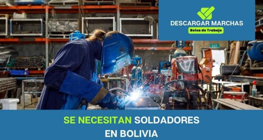 Se necesitan soldadores en Bolivia