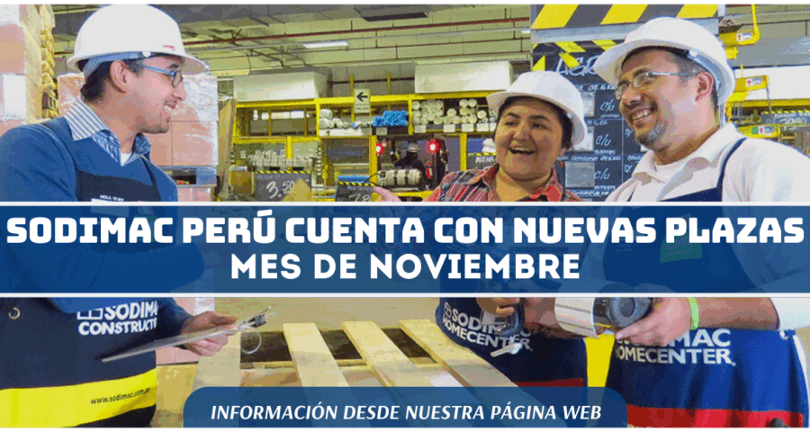 Sodimac Perú cuenta con nuevas plazas – Mes de Noviembre