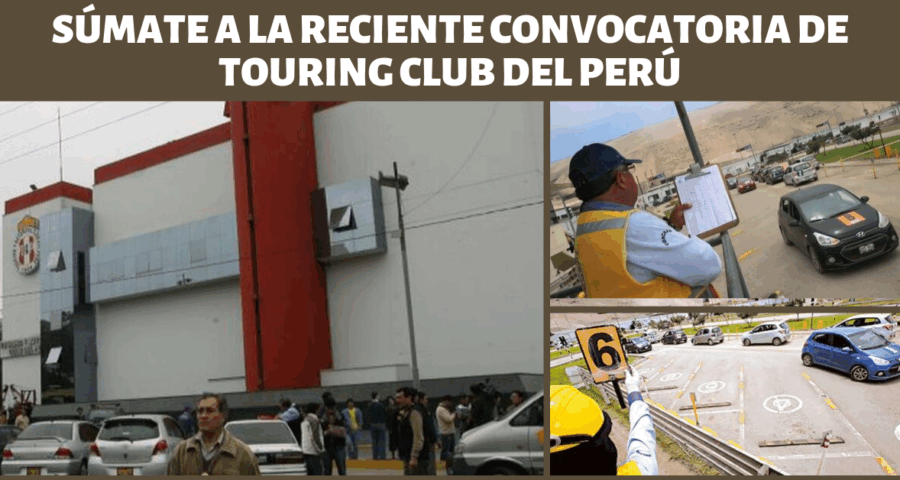 Súmate a la reciente convocatoria de Touring Club del Perú