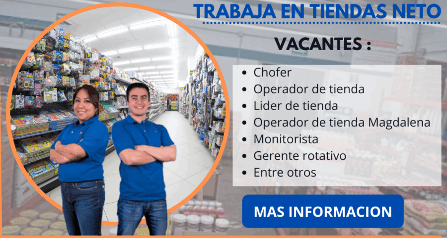 TIENDAS NETO -Busca nuevos talentos como tu