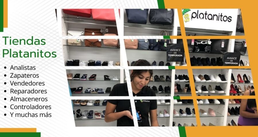 TIENDAS PLATANITOS cuenta con nuevas y atractivas plazas para ti