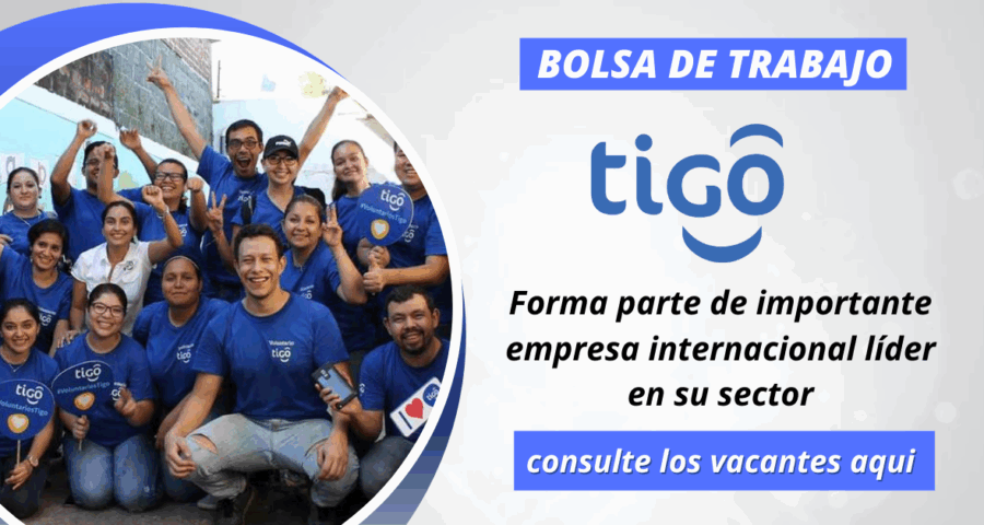 TIGO – Realiza convocatoria laboral para diferentes países de Centro América