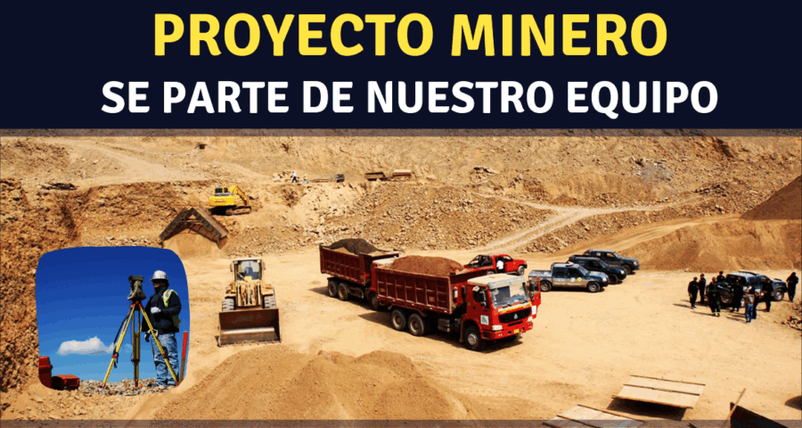TRABAJA EN UNA COMPAÑÍA MINERA PERUANA CON AMPLIA TRAYECTORIA