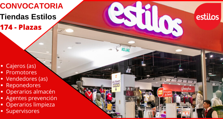 Tiendas Estilos abre reciente convocatoria