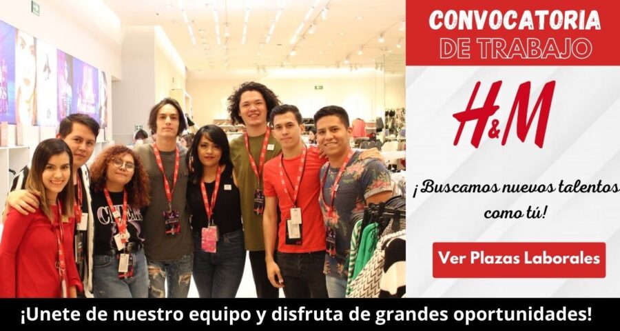 Tiendas H&M se encuentra en busca de personal calificado