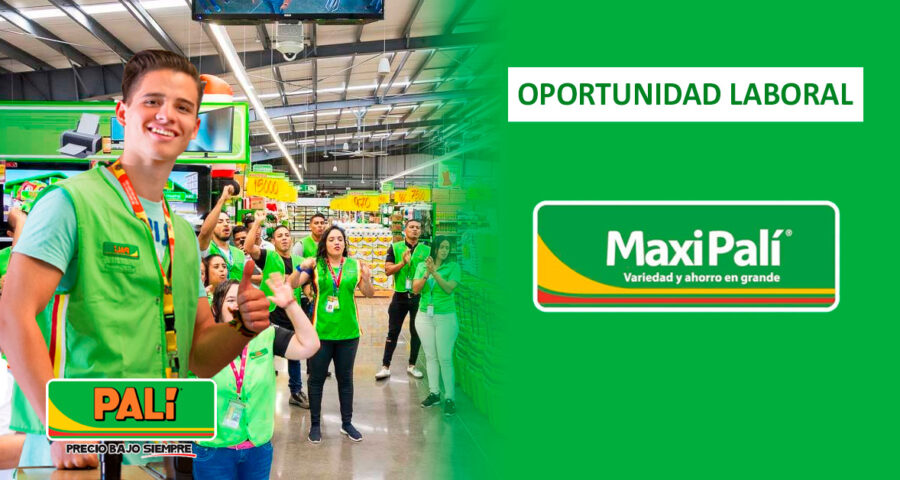 Tiendas Maxi Palí ofrece nuevas oportunidades de trabajo con y sin experiencia
