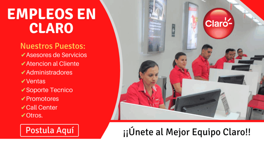 Trabaja En Claro En puestos De Atención Al Cliente, Ventas, Analistas, Asesores y Otros