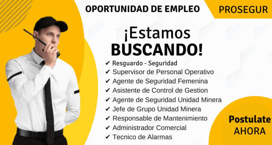 Trabaja En Prosegur Como Agente De Seguridad En Diferentes Empresas