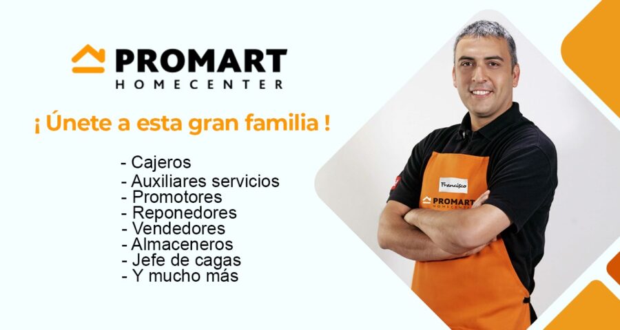 Trabaja en PROMART, cuenta con nueva oferta laboral para talentos como tú