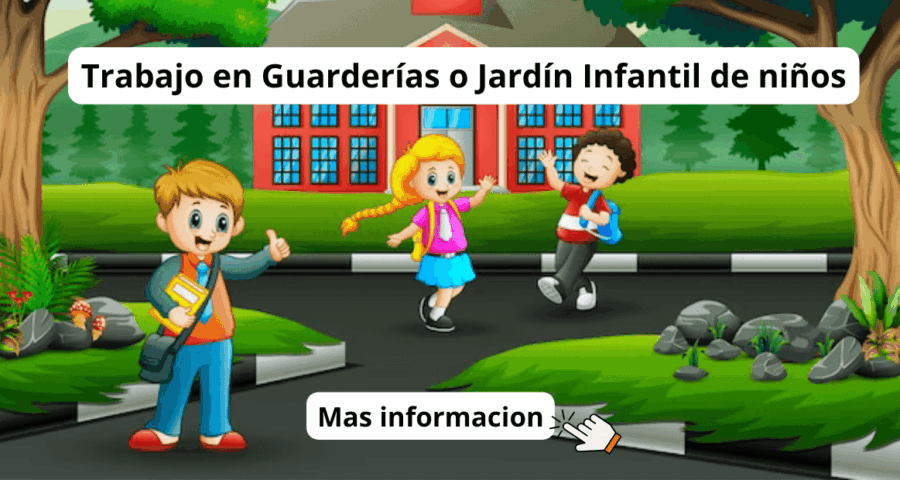 Trabajo en Guarderías o Jardín Infantil de niños