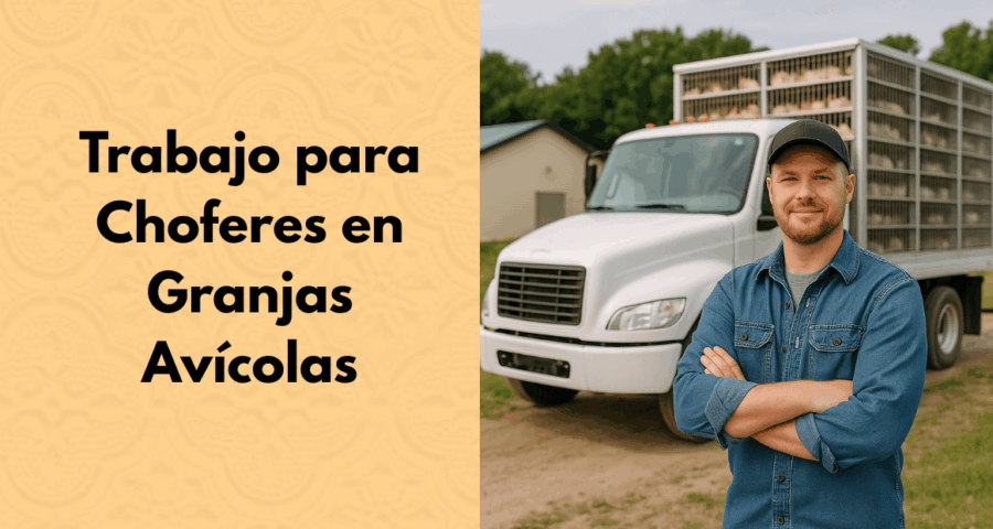 Trabajo para Choferes en Granjas Avícolas
