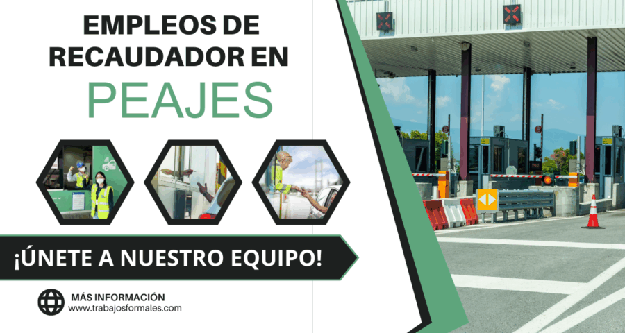 Trabajos de Ayudantes, Auxiliar de Peaje y Recaudador, Cajero Administrativo