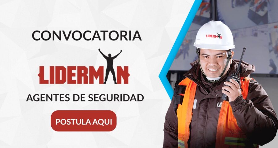 Trabajos/Empleos en LIDERMAN, la empresa de seguridad cuenta con nuevas plazas de trabajo