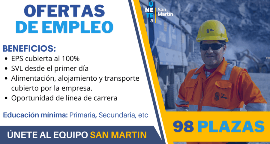 ÚNETE AL EQUIPO SAN MARTÍN: Buscamos tu talento, Postula y trasciende con nosotros