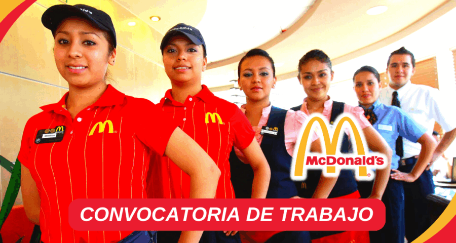 ¿Te Gustaría Trabajar en McDonald's? Conoce los Requisitos y como postular en tu país
